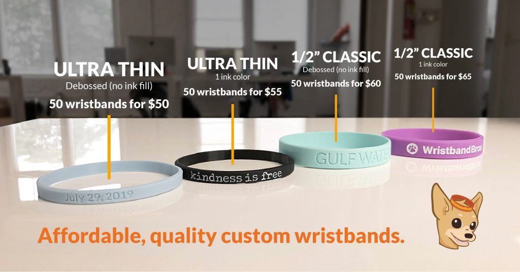 50 wristbands start as low as $50